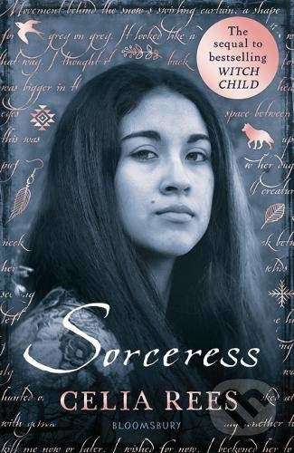 Sorceress - Celia Rees - kniha z kategorie Beletrie pro děti