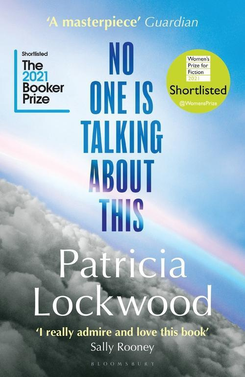 No One Is Talking About This - Patricia Lockwood - kniha z kategorie Společenská beletrie