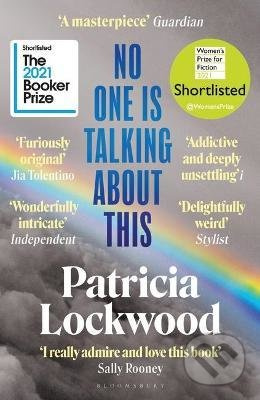 No One Is Talking About This - Patricia Lockwood - kniha z kategorie Společenská beletrie
