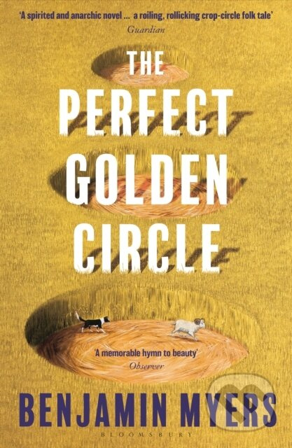 The Perfect Golden Circle - Benjamin Myers - kniha z kategorie Beletrie