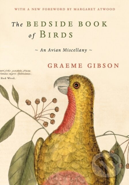 The Bedside Book of Birds - Graeme Gibson - kniha z kategorie Zdraví a životní styl