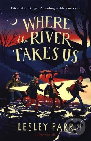 Where The River Takes Us - Lesley Parr