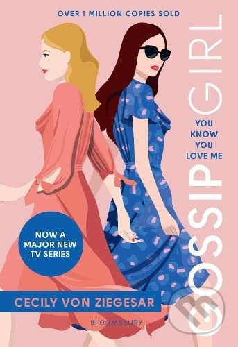 Gossip Girl: You Know You Love Me - Cecily von Ziegesar - kniha z kategorie Beletrie