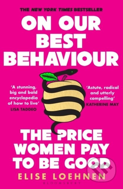 On Our Best Behaviour (The Price Women Pay to Be Good) - kniha z kategorie Humanitní a společenské vědy