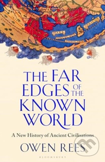 The Far Edges of the Known World (A New History of Ancient Civilisations) - kniha z kategorie Historie