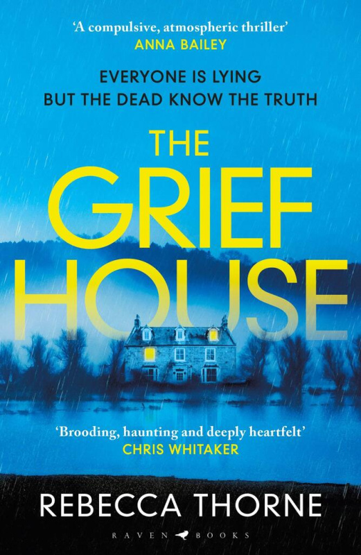 The Grief House - Rebecca Thorne - kniha z kategorie Thrillery