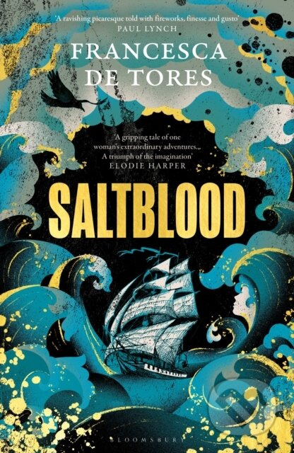 Saltblood (An epic historical fiction debut inspired by real life female pirates) - kniha z kategorie Společenská beletrie