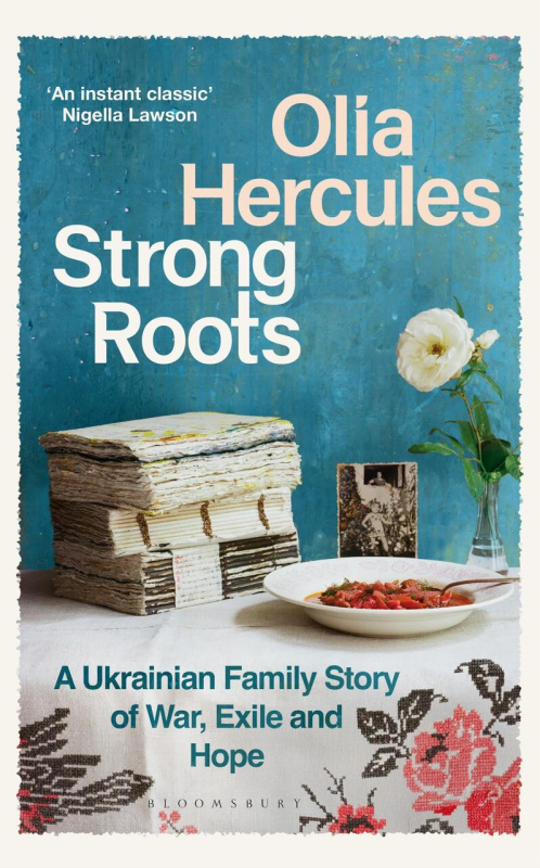 Strong Roots (A Ukrainian Family Story of War, Exile and Hope) - kniha z kategorie Historie