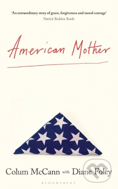 American Mother - Colum McCann, Diane Foley - kniha z kategorie Životopisy, reportáže a myšlenky