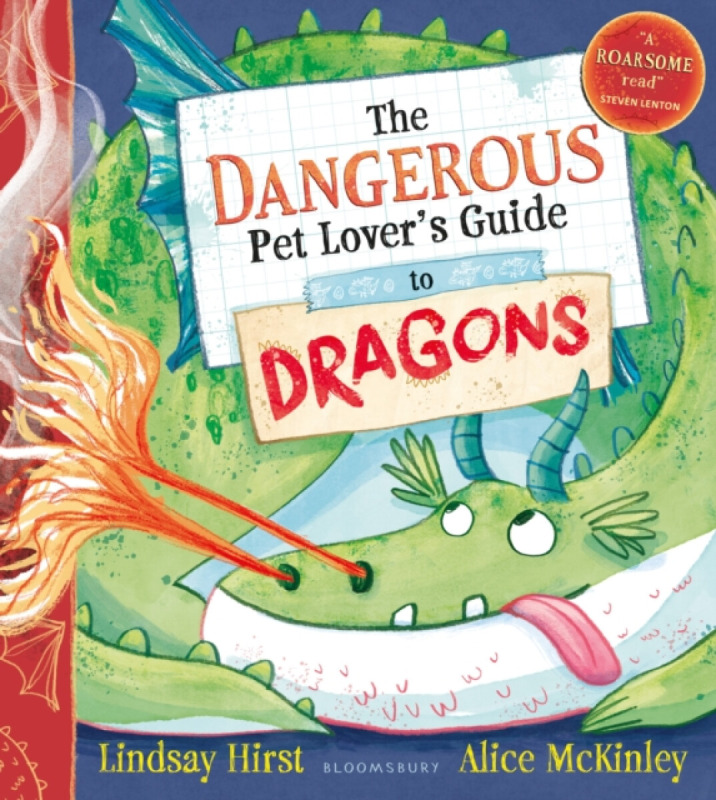 Bloomsbury Publishing PLC Dangerous Pet Lover's Guide to Dragons - Hirst, Lindsay