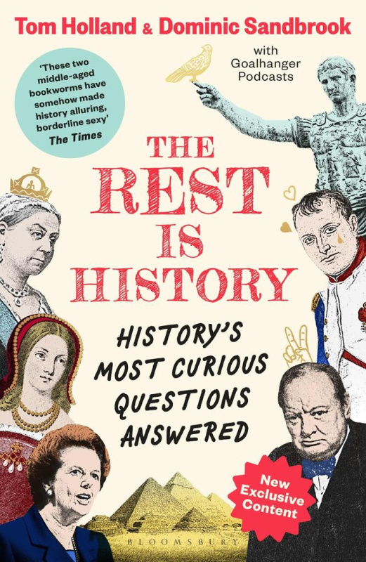 The Rest is History (The official book from the makers of the hit podcast) - kniha z kategorie Historie