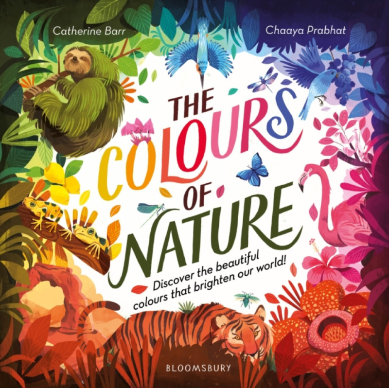Bloomsbury Publishing PLC Colours of Nature - Barr, Catherine