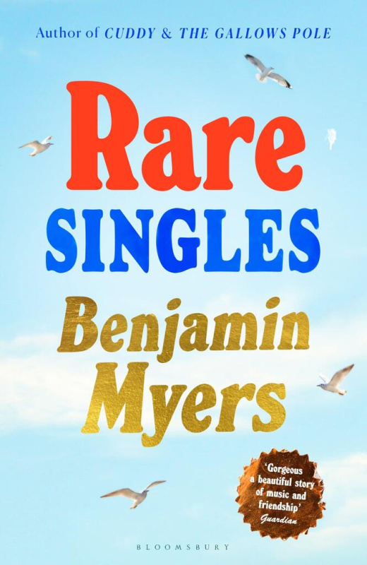 Rare Singles - Benjamin Myers