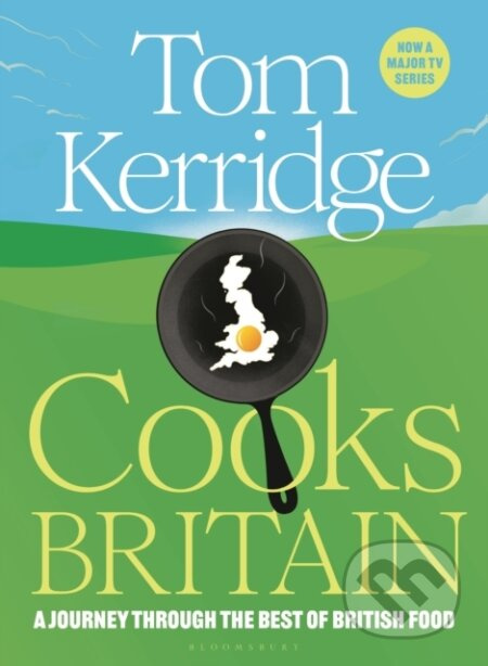 Tom Kerridge Cooks Britain Tv Tie In - Tom Kerridge - kniha z kategorie Zdraví a životní styl