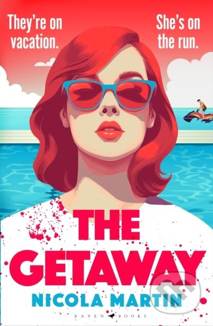 The Getaway (a fun, fast-paced thriller with plenty of twists and turns that will keep you guessing till the very end) - kniha z kategorie Detektivky…