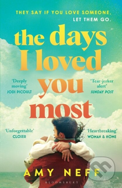 The Days I Loved You Most ('If you need a big ol' love story in your life then make it this one.' Prima)