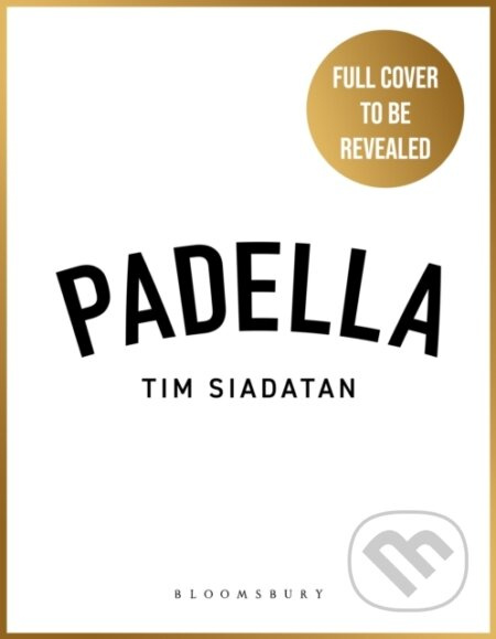 Padella (Iconic Pasta at Home) - Tim Siadatan