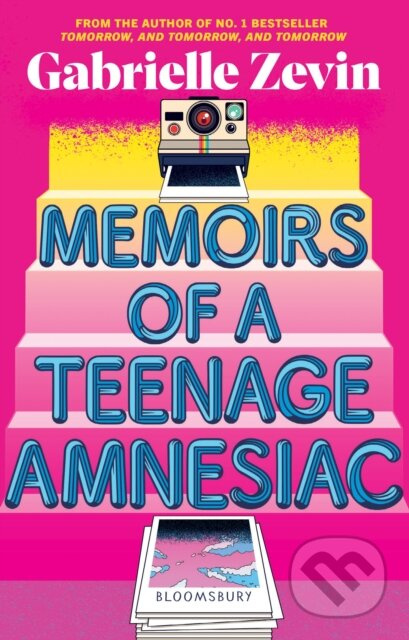Memoirs of a Teenage Amnesiac - Gabrielle Zevin - kniha z kategorie Beletrie pro děti