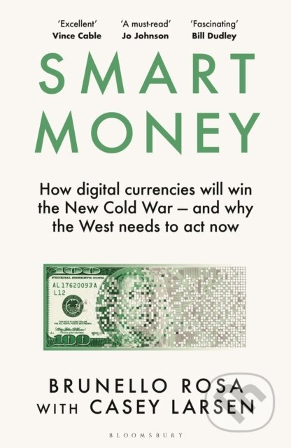 Smart Money (How Digital Currencies Will Shape the New World Order) - kniha z kategorie Odborné a naučné