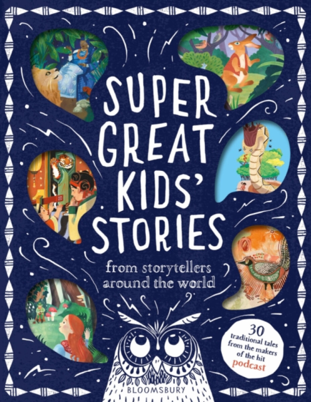 Super Great Kids Stories (From storytellers around the world)