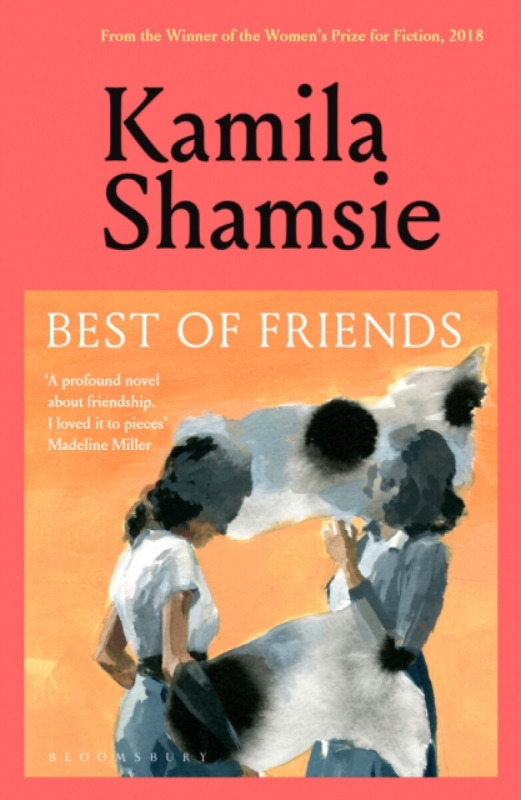 Best of Friends -  Kamila Shamsieová