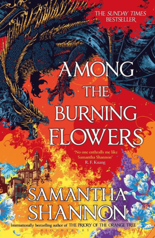 Among the Burning Flowers -  Samantha Shannonová