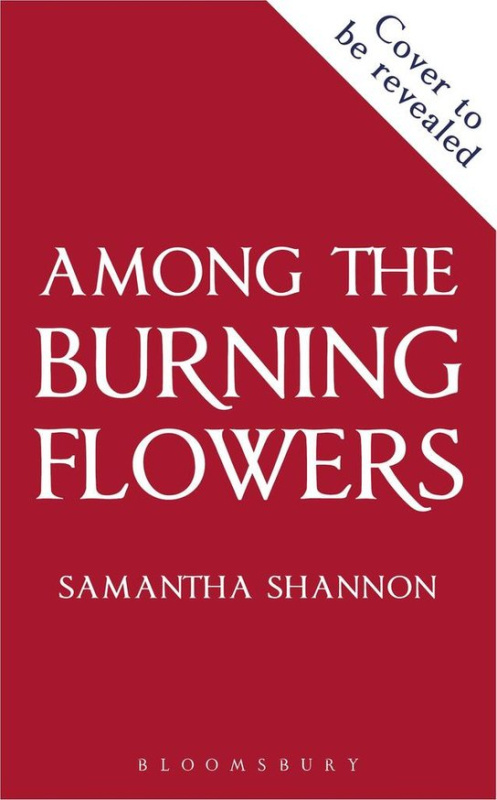 Among the Burning Flowers (Take your first steps into the epic)