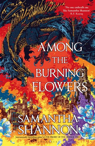 Among the Burning Flowers (Take your first steps into the epic)