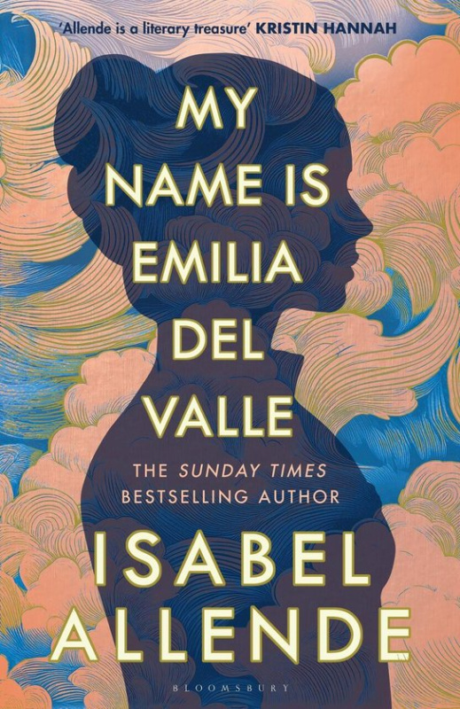 My Name is Emilia del Valle -  Isabel Allende