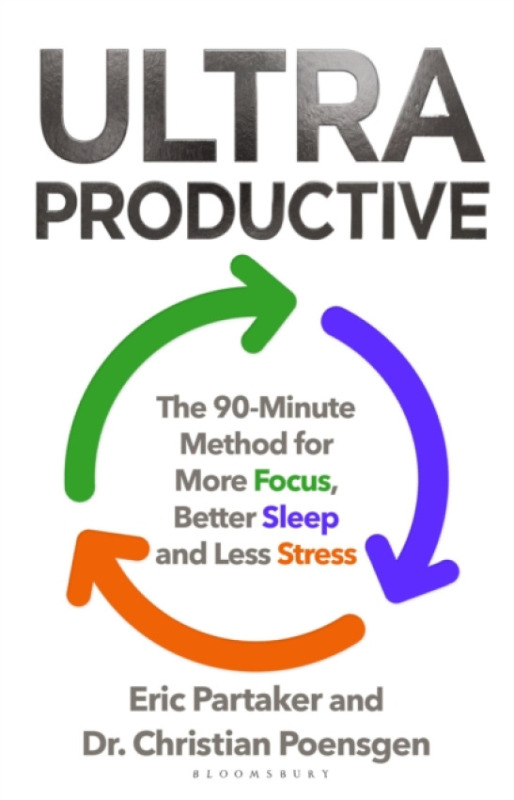 Bloomsbury Publishing (UK) Ultraproductive - Partaker, Eric a Poensgen, Christian