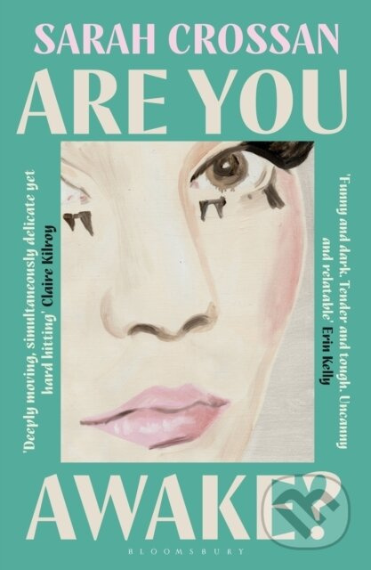 Are You Awake - Sarah Crossan