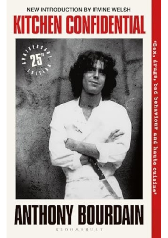 Kitchen Confidential 25th Anniversary Edition (25th Anniversary Edition)