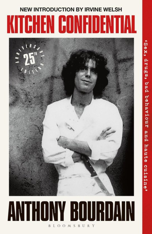 Kitchen Confidential 25th Anniversary Edition (25th Anniversary Edition)