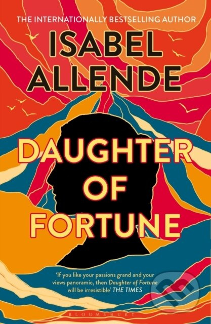 Daughter of Fortune - Isabel Allende