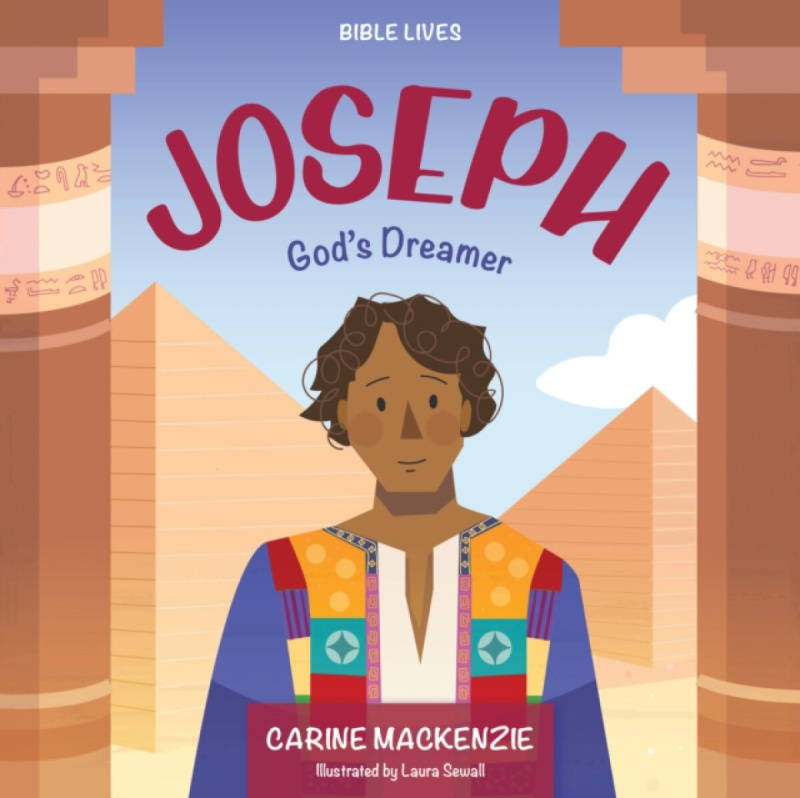 Christian Focus Publications Ltd Joseph: God's Dreamer - MacKenzie, Carine