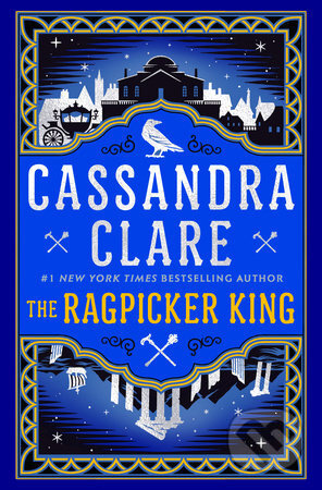 The Ragpicker King - Cassandra Clare - kniha z kategorie Fantasy