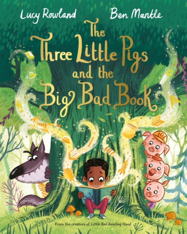 The Three Little Pigs and the Big Bad Book - Rowland Lucy