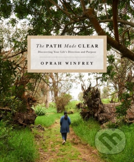 The Path Made Clear (Discovering Your Life's Direction and Purpose) - kniha z kategorie Psychologie