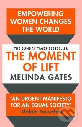 The Moment of Lift (Empowering Women Changes the World) - kniha z kategorie Humanitní a společenské vědy