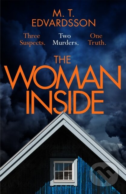 The Woman Inside - M. T. Edvardsson