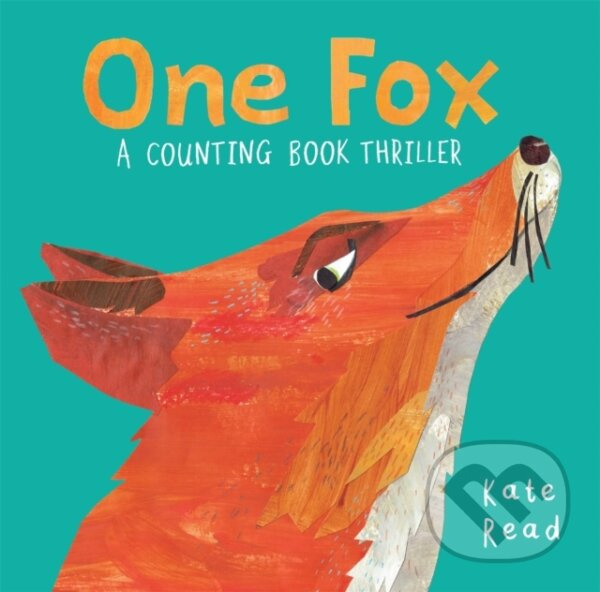 One Fox (A Counting Book Thriller) - Kate Read - kniha z kategorie Beletria