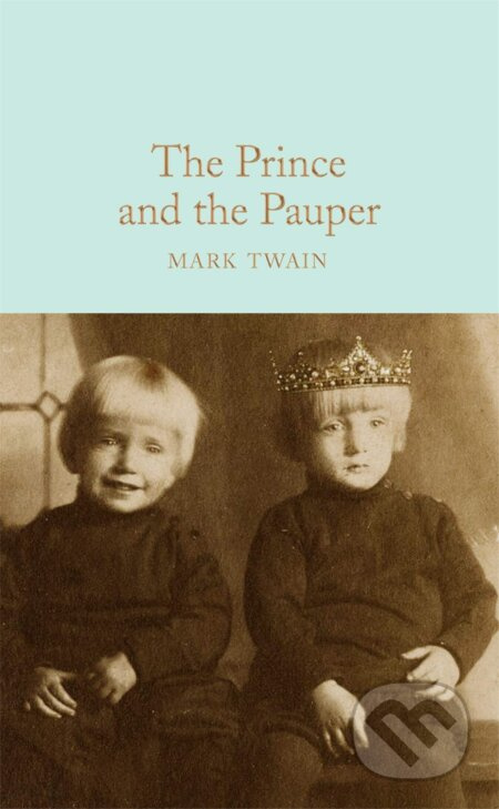 The Prince and the Pauper - Mark Twain