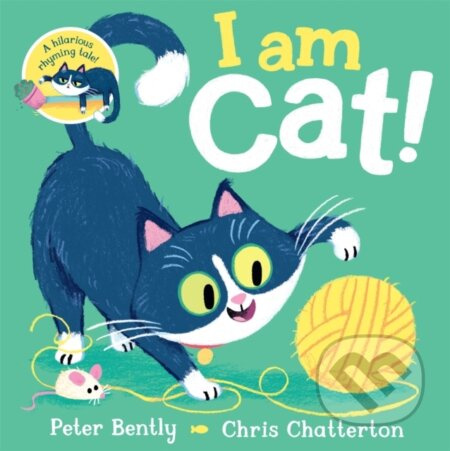 I am Cat - Peter Bently - kniha z kategorie Pro děti
