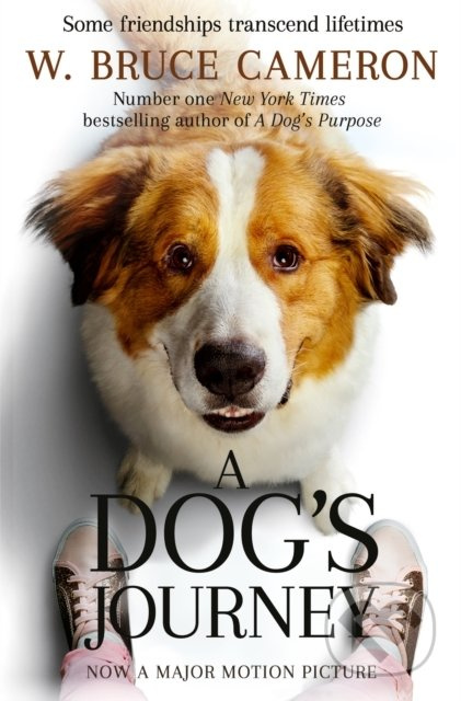 A Dog's Journey - W. Bruce Cameron - kniha z kategorie Společenská beletrie