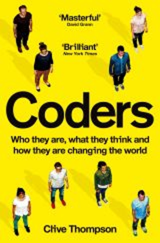 Coders (Who They Are, What They Think and How They Are Changing Our World) - kniha z kategorie Počítače a internet