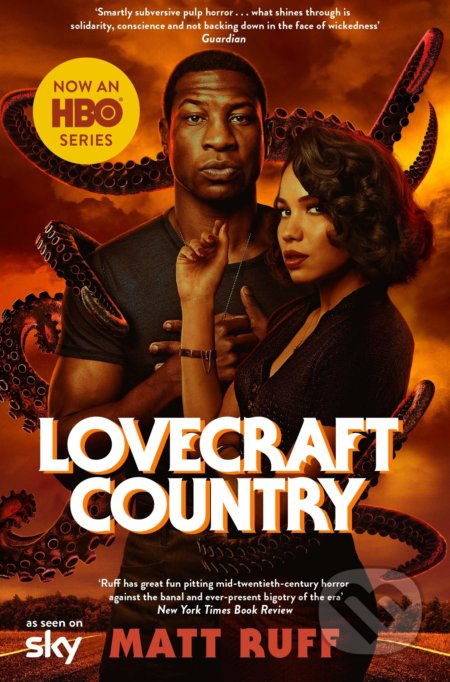 Lovecraft Country - Matt Ruff - kniha z kategorie Společenská beletrie