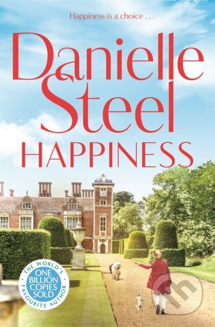 Happiness, The inspirational new story of courage and self-love from the billion copy bestseller Pan Macmillan