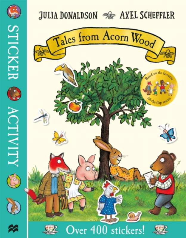 Tales from Acorn Wood Sticker Book - Julia Donaldsonová