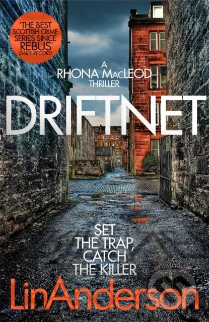 Driftnet (A Darkly Thrilling Glasgow Crime Novel) - Lin Anderson - kniha z kategorie Detektivky, thrillery a horory