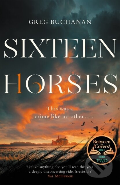 Sixteen Horses - Greg Buchanan - kniha z kategorie Detektivky, thrillery a horory